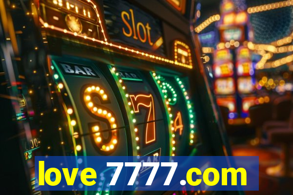 love 7777.com